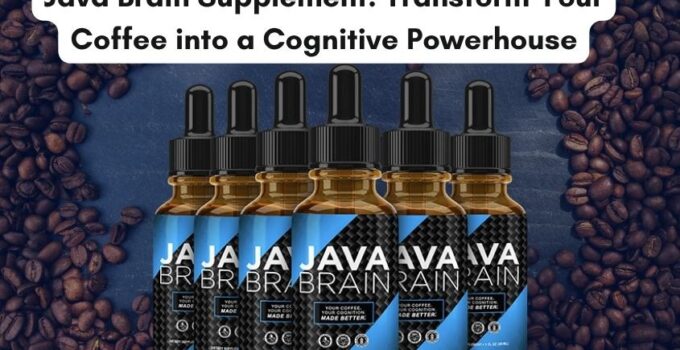 Java Brain Supplement: Transform Your Coffee into a Cognitive Powerhouse 1 java brain supplement